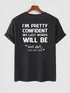 Men's Well Shit, That Didn't Work Wording Printed T-shirt